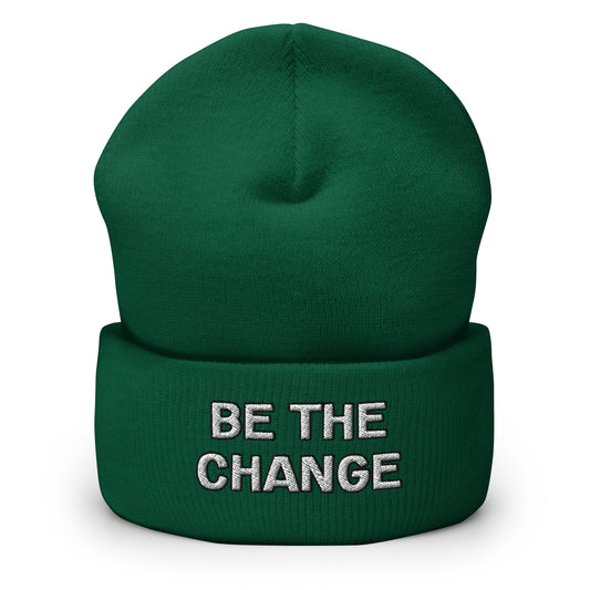 Be The Change Beanie