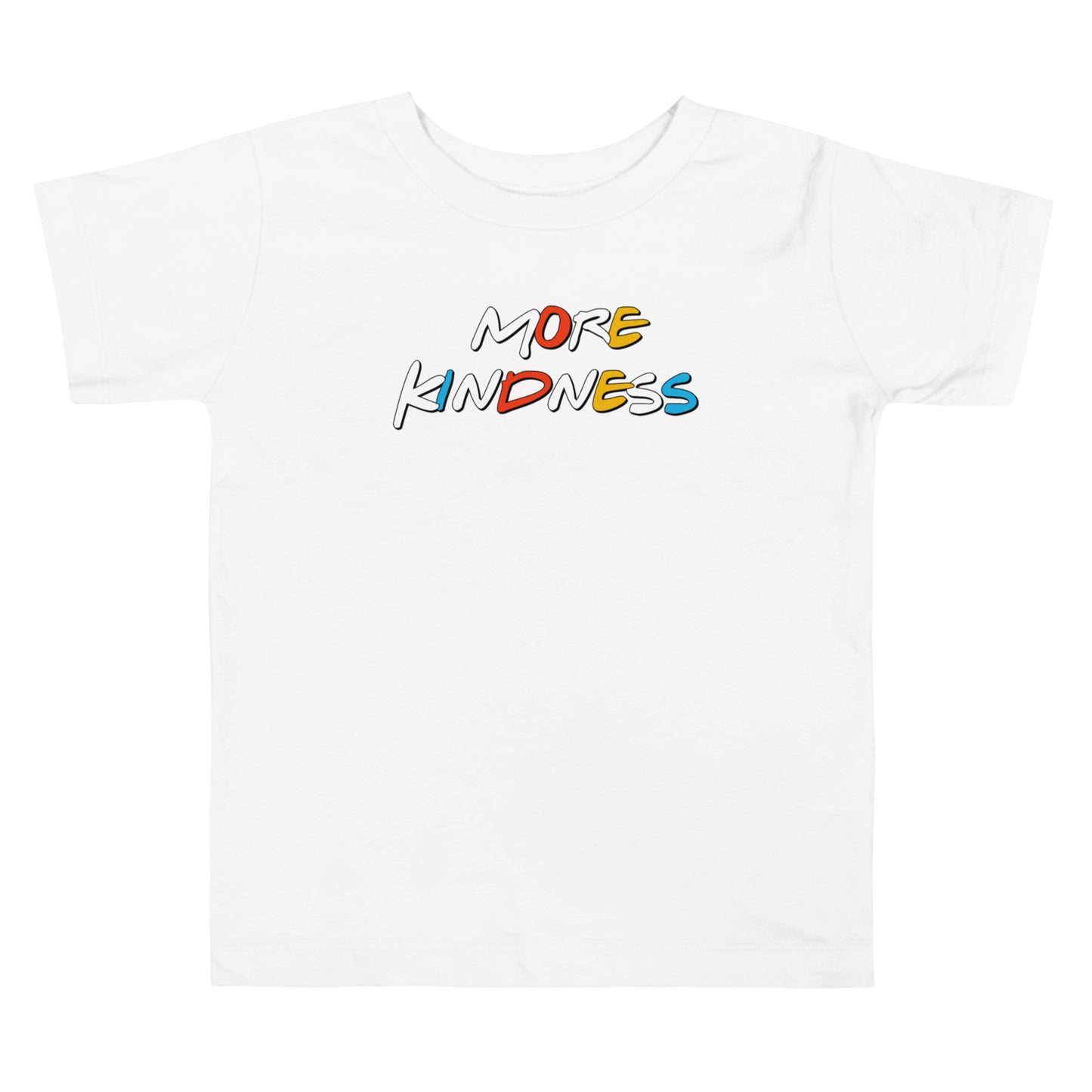 More Kindness Toddler Shirt