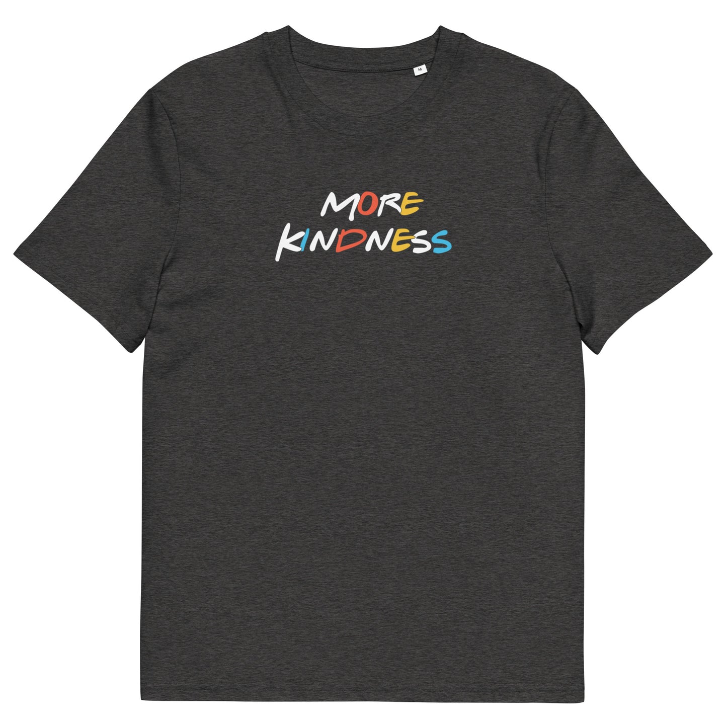 More Kindness T-shirt